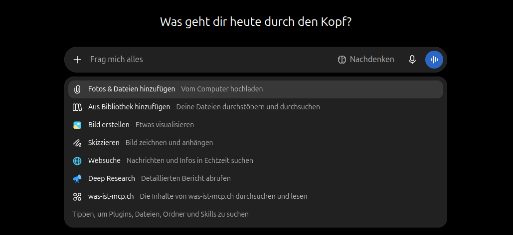 Ein neuer Chat in ChatGPT mit geöffnetem Plus-Menü. In der Liste stehen unter anderem Websuche, Deep Research und der Eintrag was-ist-mcp.ch mit der Beschreibung Die Inhalte von was-ist-mcp.ch durchsuchen und lesen.