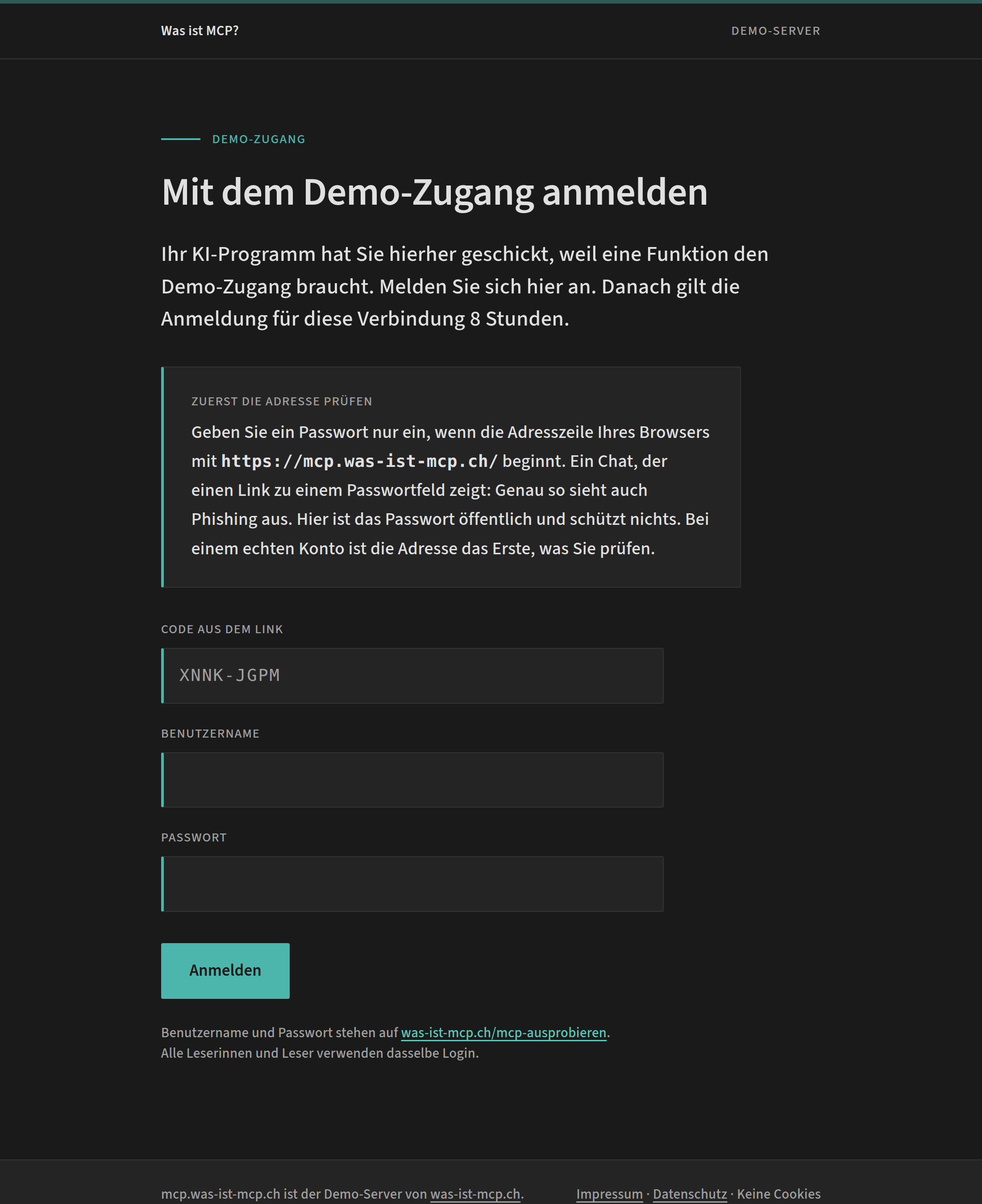 Die Seite Mit dem Demo-Zugang anmelden. Ein Kasten Zuerst die Adresse prüfen erklärt, dass die Adresse mit https://mcp.was-ist-mcp.ch/ beginnen muss. Darunter das Feld Code aus dem Link.